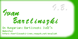 ivan bartlinszki business card